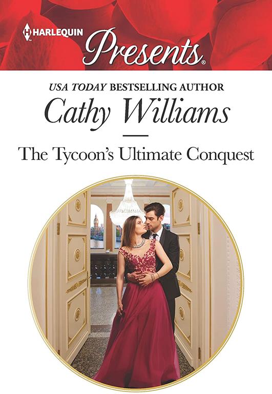 The Tycoon's Ultimate Conquest (Harlequin Presents)