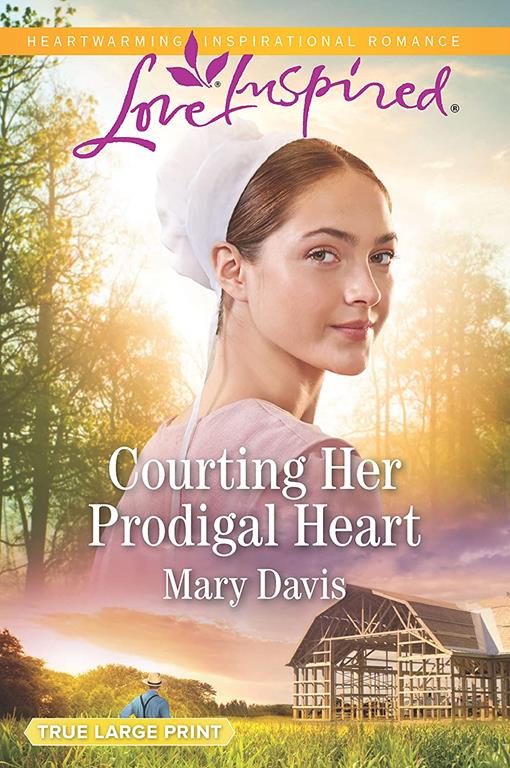 Courting Her Prodigal Heart (Prodigal Daughters)