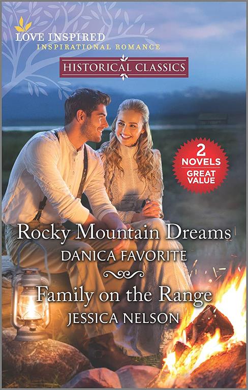 Rocky Mountain Dreams &amp; Family on the Range (Love Inspired Historical Classics)