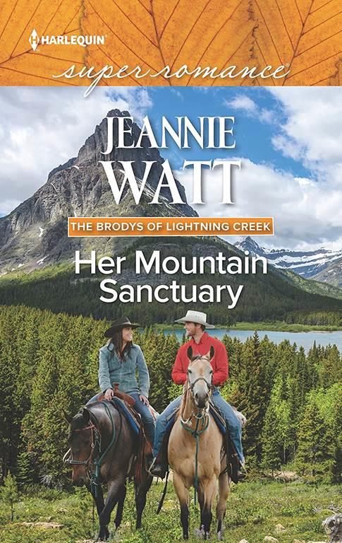 Her Mountain Sanctuary (The Brodys of Lightning Creek, 6)