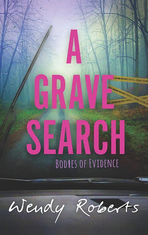 A Grave Search (Bodies of Evidence, 2)