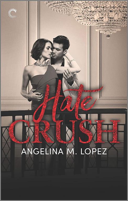 Hate Crush (Filthy Rich, 2)