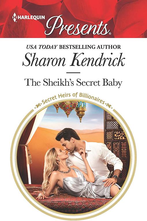 The Sheikh's Secret Baby (Secret Heirs of Billionaires)