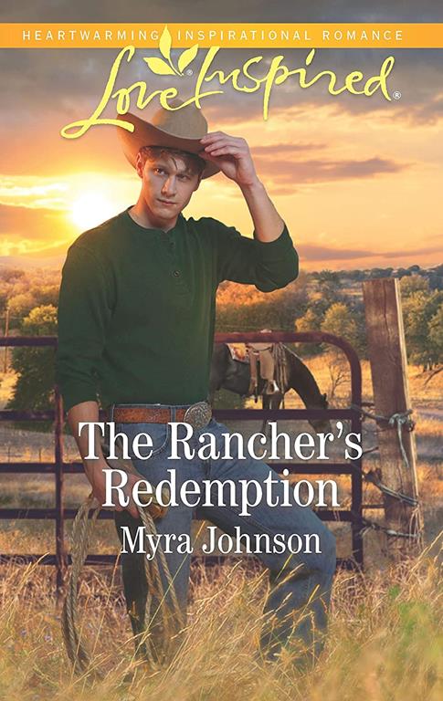 The Rancher's Redemption (Love Inspired)