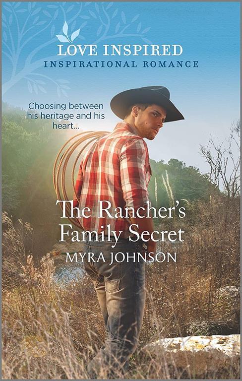 The Rancher's Family Secret (The Ranchers of Gabriel Bend, 1)