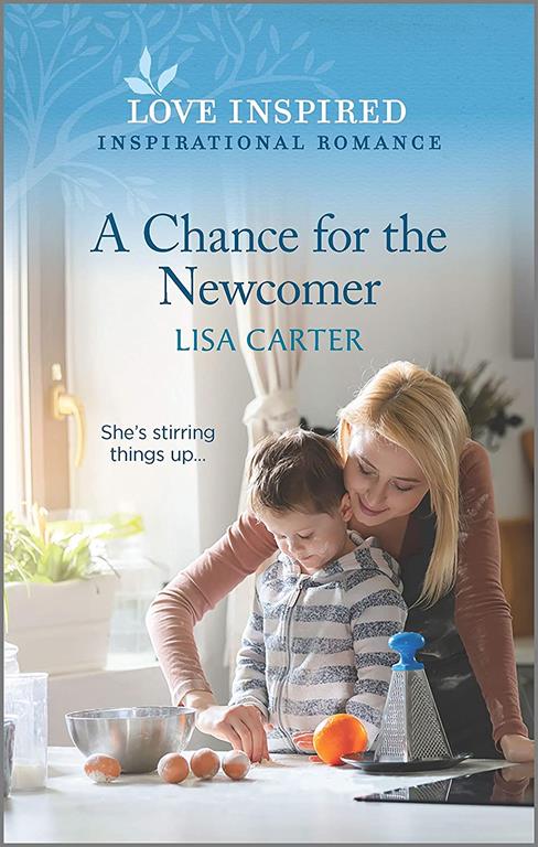 A Chance for the Newcomer (Love Inspired)