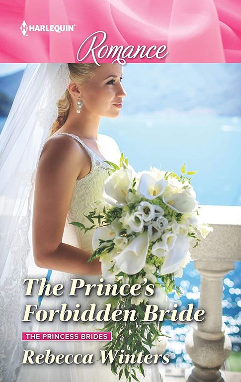 The Prince's Forbidden Bride (The Princess Brides, 2)