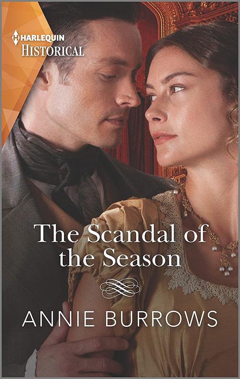 The Scandal of the Season (Harlequin Historical)