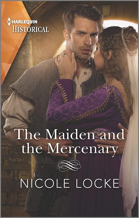 The Maiden and the Mercenary (Lovers and Legends, 10)