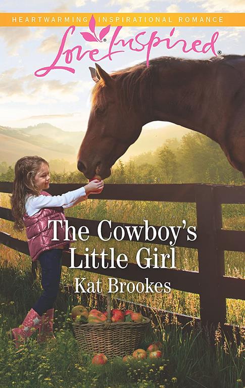 The Cowboy's Little Girl (Bent Creek Blessings)