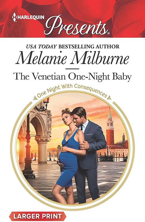 The Venetian One-Night Baby (One Night With Consequences)