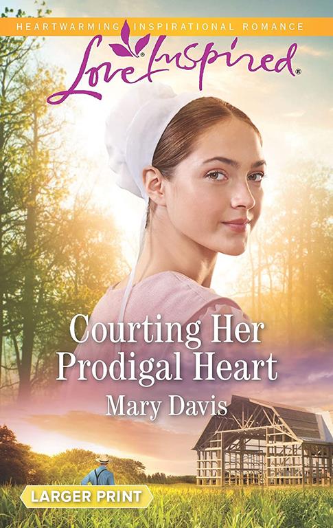 Courting Her Prodigal Heart (Prodigal Daughters)