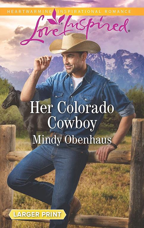 Her Colorado Cowboy (Rocky Mountain Heroes, 3)