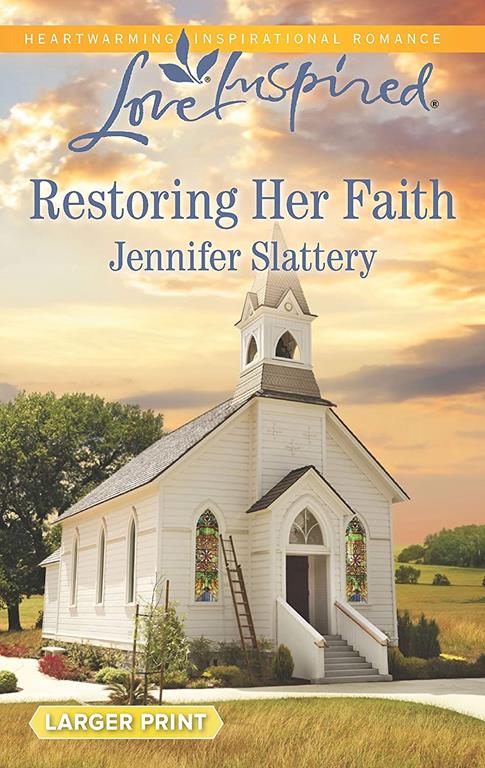 Restoring Her Faith (Love Inspired)