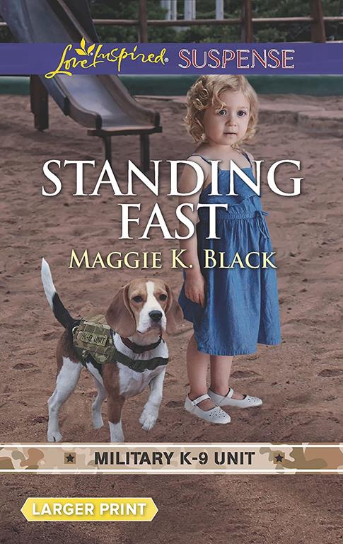 Standing Fast (Military K-9 Unit)