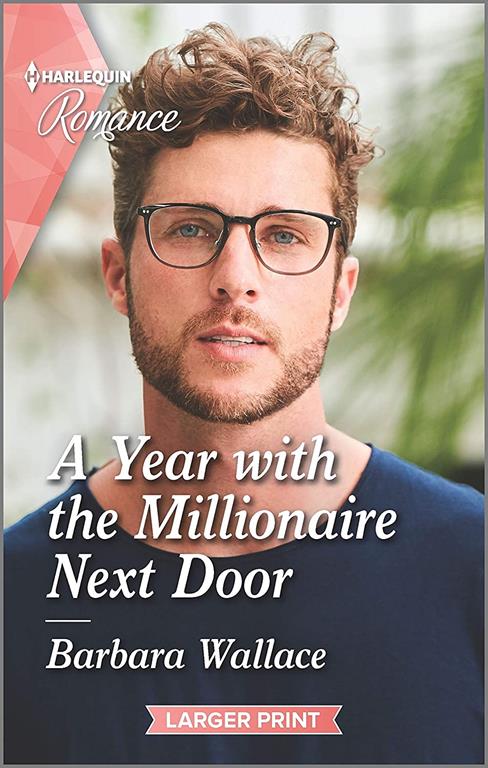 A Year with the Millionaire Next Door (Harlequin Romance)