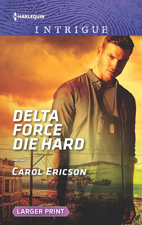 Delta Force Die Hard (Red, White and Built: Pumped Up, 3)