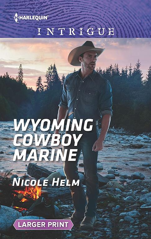 Wyoming Cowboy Marine (Carsons &amp; Delaneys: Battle Tested, 1)