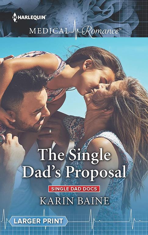 The Single Dad's Proposal (Single Dad Docs, 3)