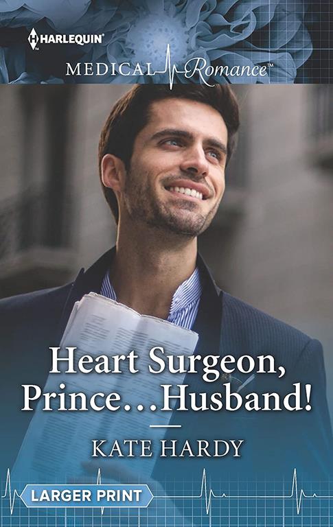 Heart Surgeon, Prince...Husband!