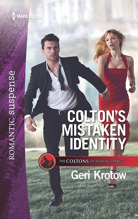 Colton's Mistaken Identity (The Coltons of Roaring Springs)