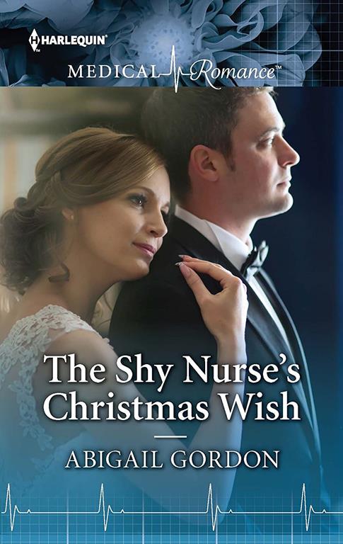 The Shy Nurse's Christmas Wish (Harlequin Medical Romance)