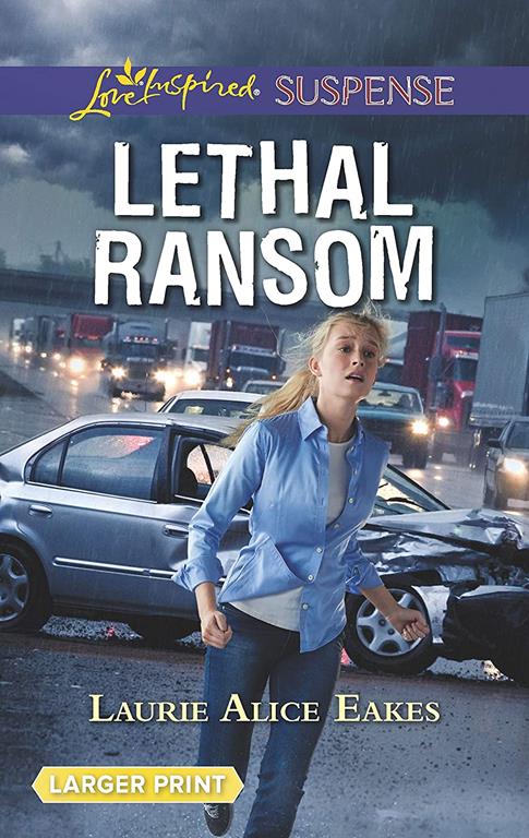 Lethal Ransom (Love Inspired Suspense)