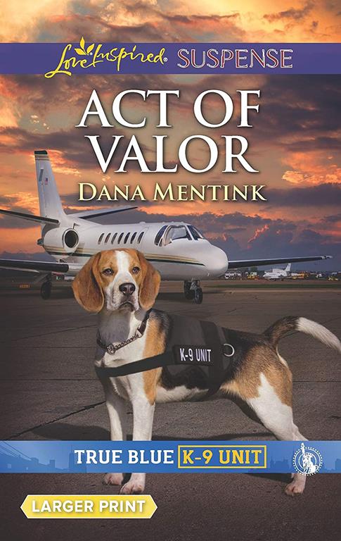 Act of Valor (True Blue K-9 Unit)