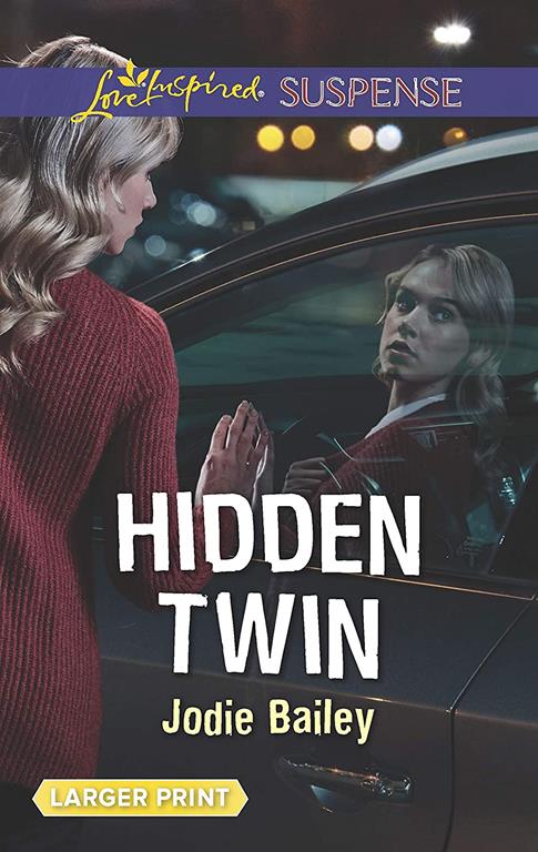 Hidden Twin (Love Inspired Suspense)