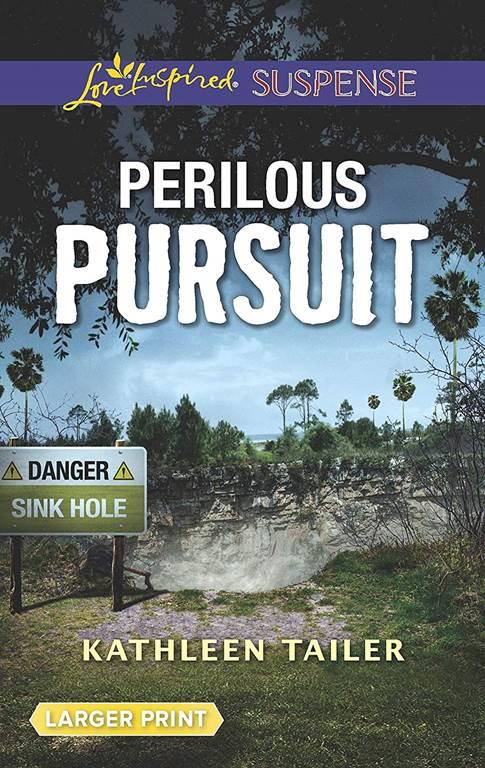 Perilous Pursuit (Love Inspired Suspense)