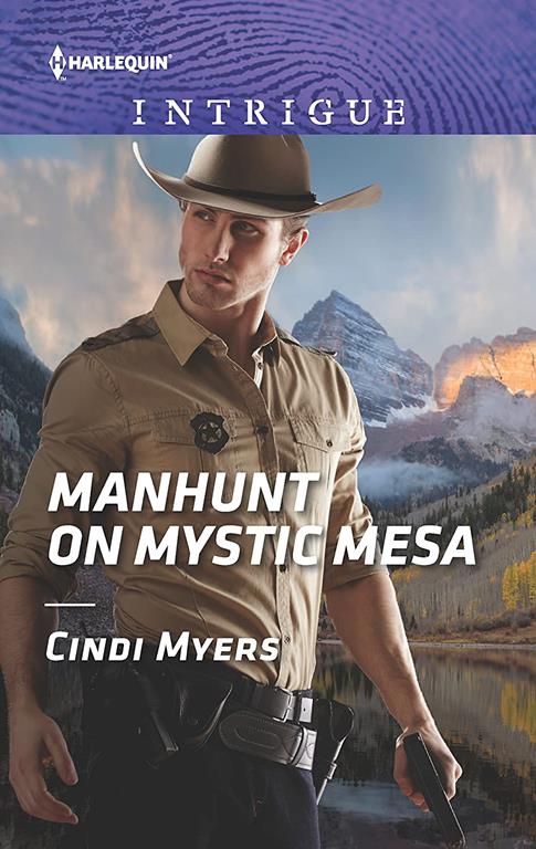 Manhunt on Mystic Mesa (The Ranger Brigade: Family Secrets, 3)