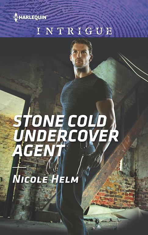 Stone Cold Undercover Agent (Harlequin Intrigue)