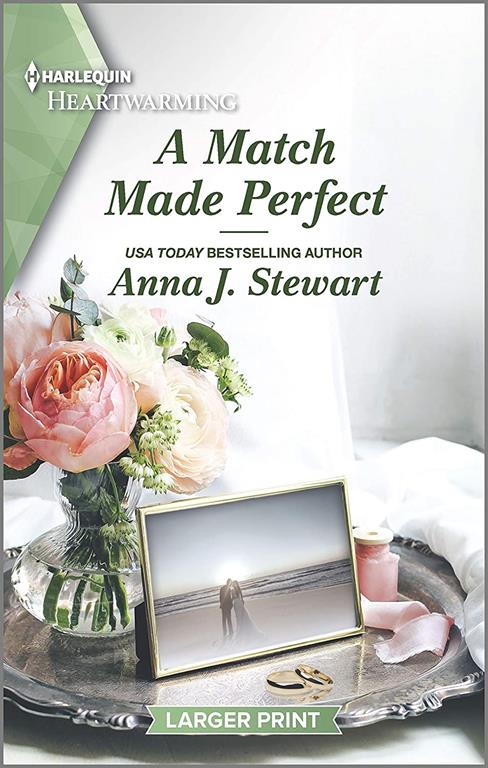 A Match Made Perfect: A Clean Romance (Butterfly Harbor Stories, 8)