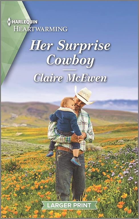 Her Surprise Cowboy: A Clean Romance (Heroes of Shelter Creek, 3)