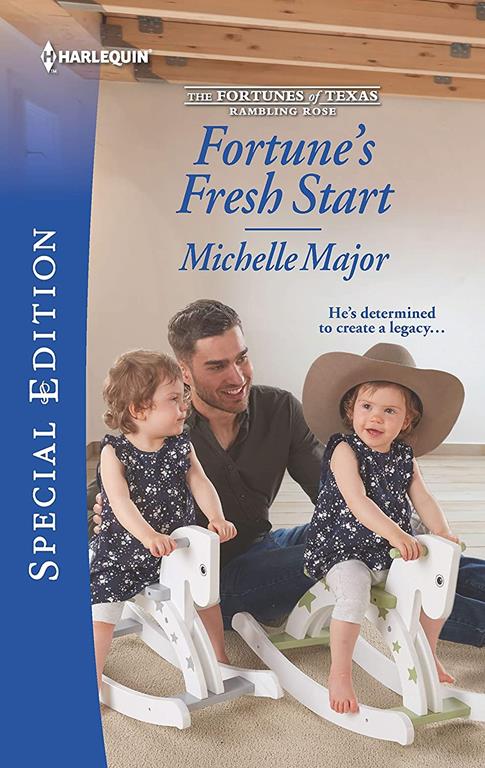 Fortune's Fresh Start (The Fortunes of Texas: Rambling Rose, 1)