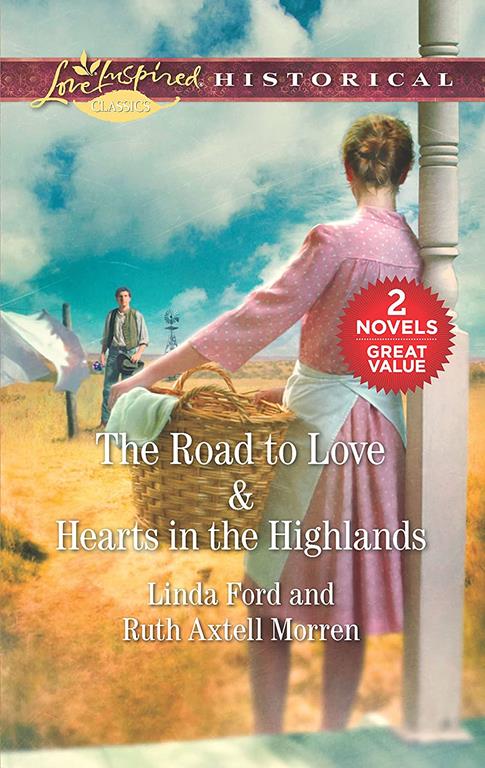 The Road to Love &amp; Hearts in the Highlands: An Anthology (Love Inspired Historical Classics)