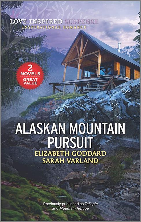 Alaskan Mountain Pursuit: A 2-in-1 Collection (Love Inspired Suspense)