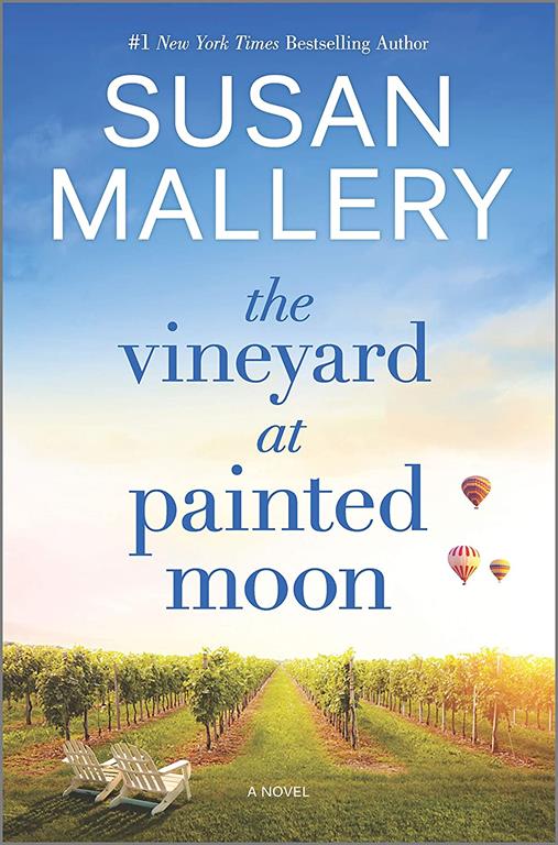 The Vineyard at Painted Moon: A Novel