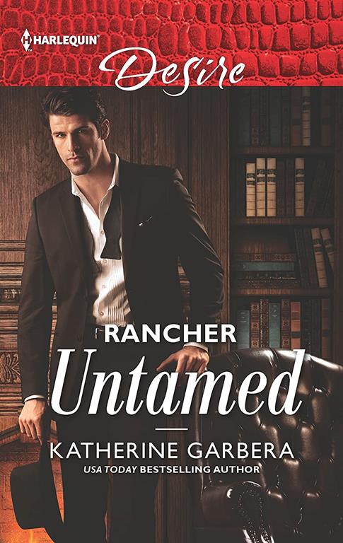 Rancher Untamed (Cole's Hill Bachelors, 1)