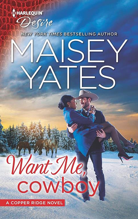 Want Me, Cowboy: A Western Workplace Romance (Copper Ridge)