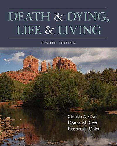 Death and Dying, Life and Living