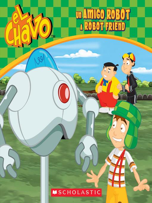 Un amigo robot / a Robot Friend