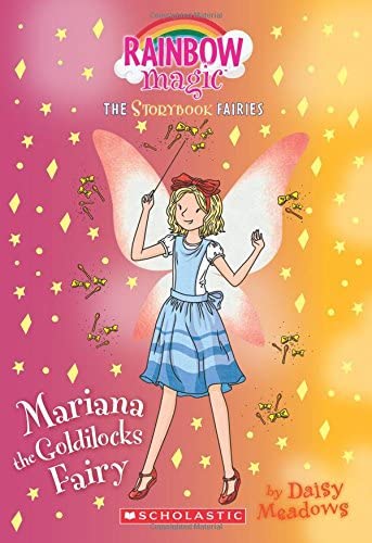 Mariana the Goldilocks Fairy(Storybook Fairies #2): A Rainbow Magic Book (2) (The Storybook Fairies)