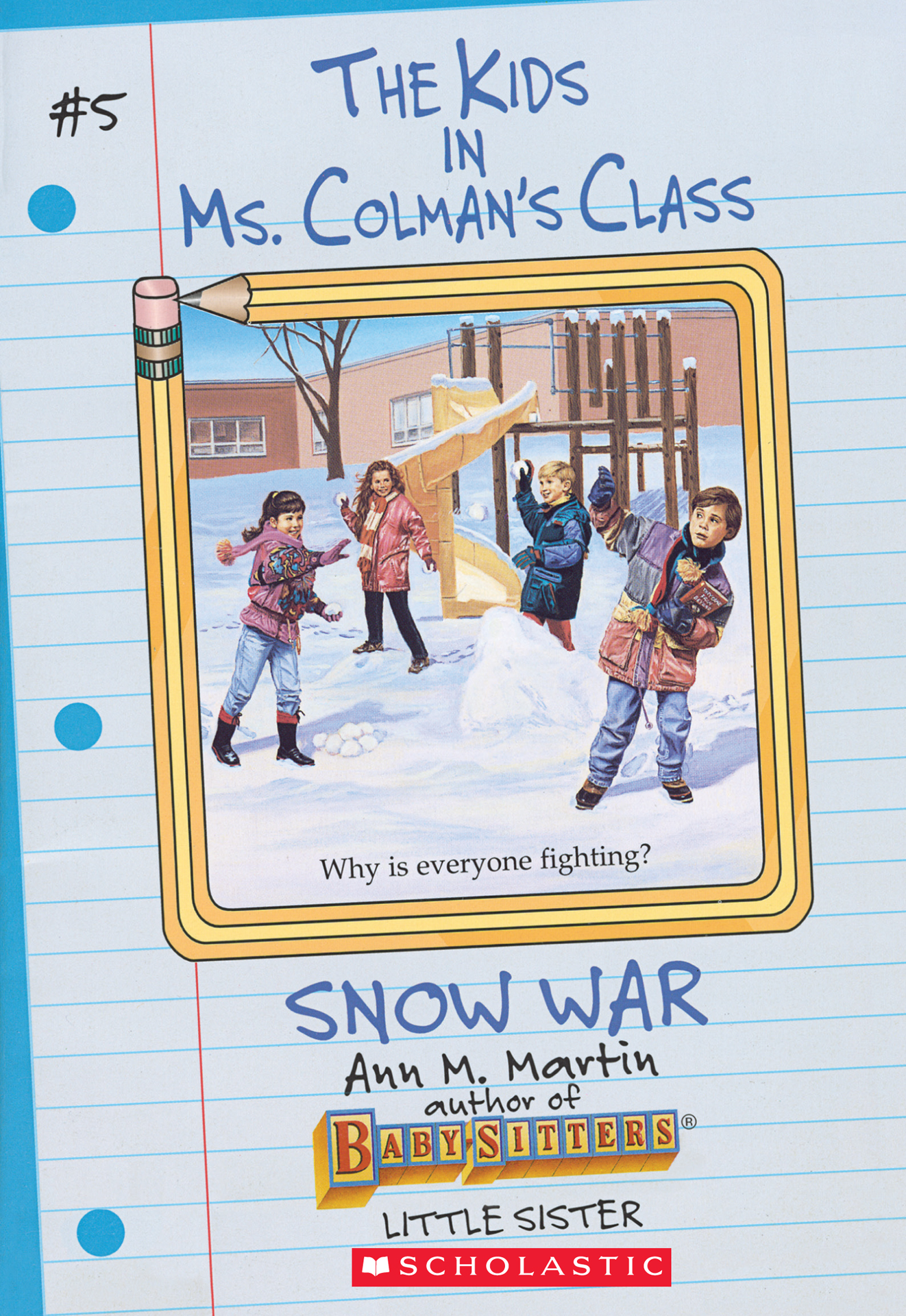 The Snow War