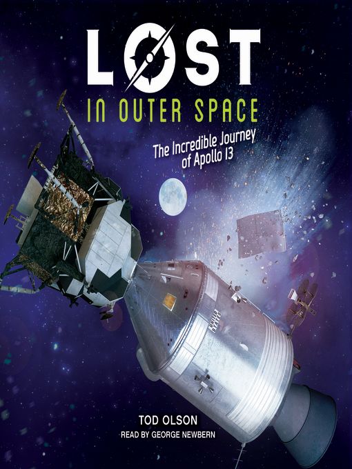 Lost in Outer Space: The Incredible Journey of Apollo 13