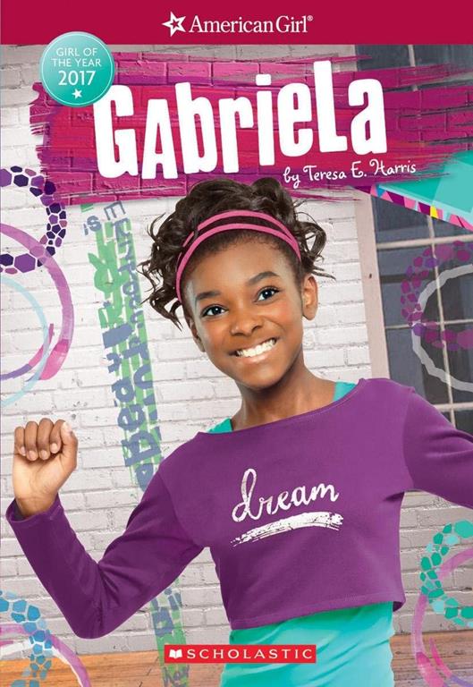 Gabriela (American Girl: Girl of the Year 2017, Book 1) (1)