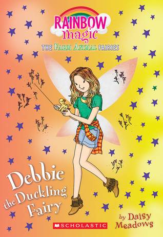 Debbie the Duckling Fairy (The Farm Animal Fairies #1)