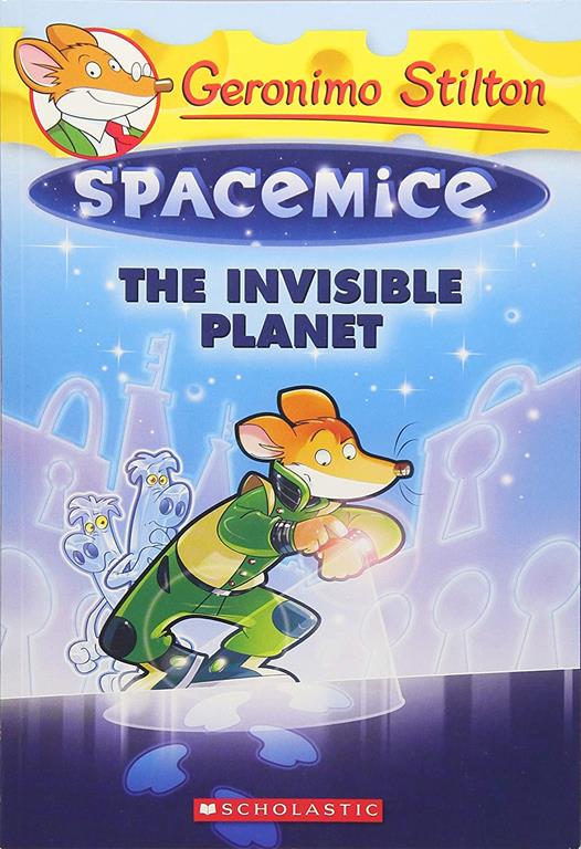 The Invisible Planet (Geronimo Stilton Spacemice #12) (12)