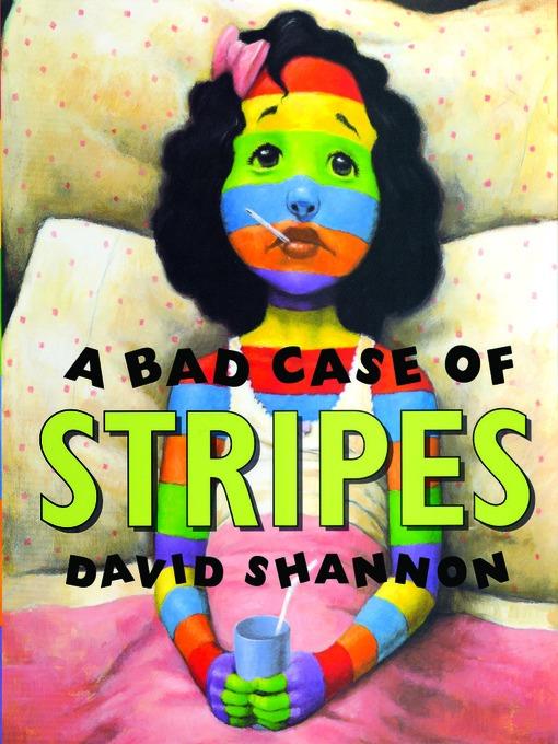 A Bad Case of Stripes