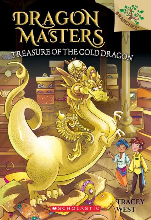 Treasure of the Gold Dragon: A Branches Book (Dragon Masters #12) (12)